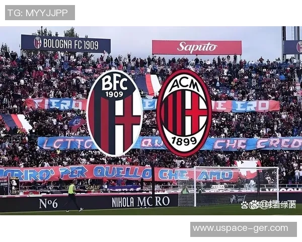 意甲激战都灵主场迎战博洛尼亚双方争夺三分精彩对决即将上演